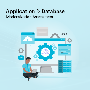 click2cloud blogs- Application & Database Modernization Assessment-Cloud Intel